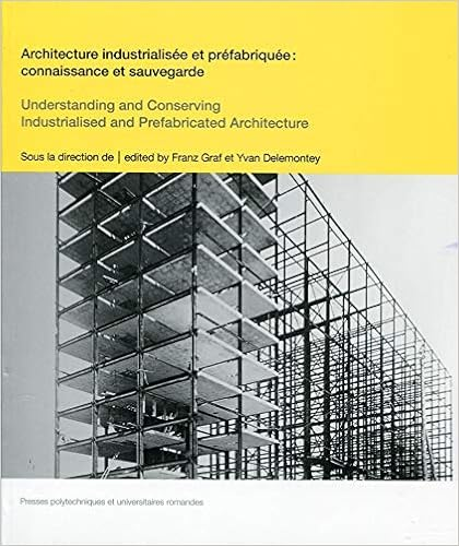 Architecture industrialisée et préfabriquée:connaissance et sauvegarde