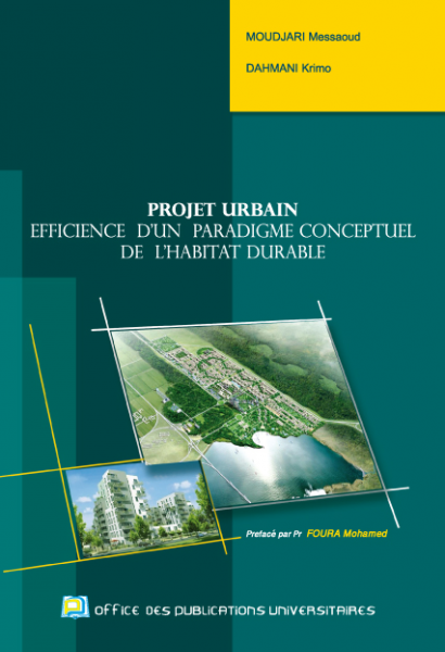 Projet urbain efficience dun peradigme conceptuel de lhabitat durable