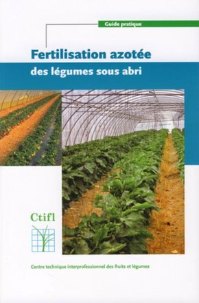 Fertilisation azotée des légumes sous abri