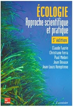 &Eacute;cologie - approche scientifique et pratique