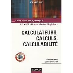 Calculateurs, calculs, calculabilit&eacute;