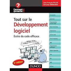 Tout sur le d&eacute;veloppement logiciel