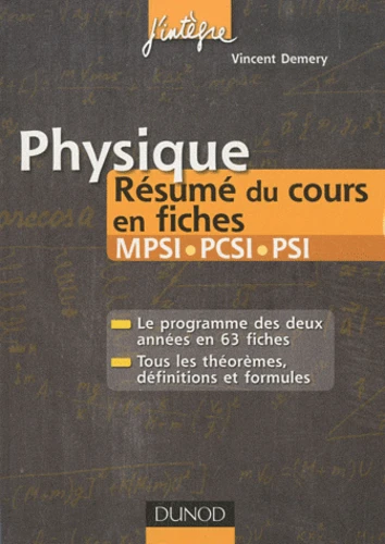 Physique Résumé du cours en fiches MPSI PCSI PSI