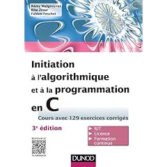 Initiation &agrave; l'algorithmique et &agrave; la programmation en C