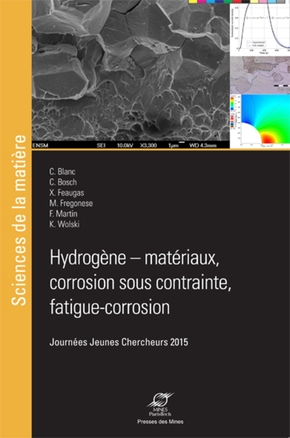 Hydrogène-matériaux, corrosion sous contrainte
