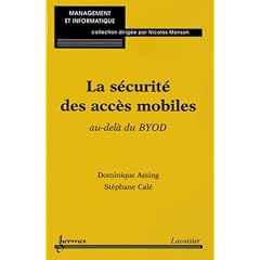 La s&eacute;curit&eacute; des acc&egrave;s mobiles