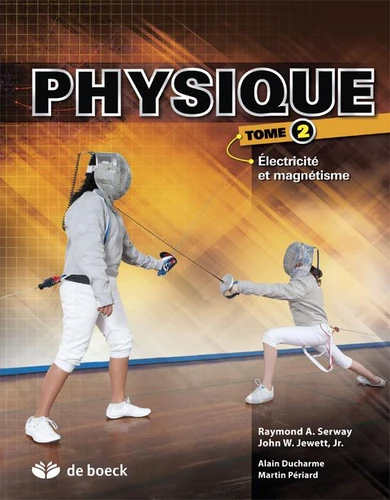 Physique Volume 2 Electricité et magnétisme
