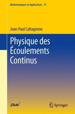 Physique des écoulements continus