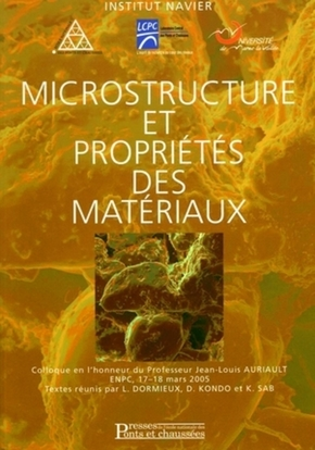 Microstructure et Propri&eacute;t&eacute;s des mat&eacute;riaux