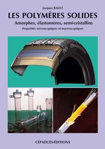 Les Polym&egrave;res Solides