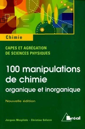 100 manipulations de chimie Générale et analytique