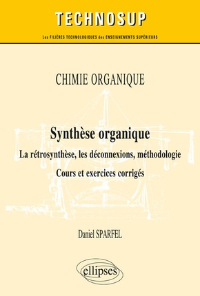 Synthèse organique