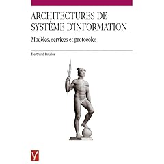 Architectures de syst&egrave;me d'information