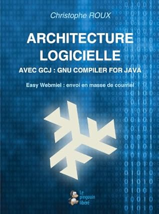 Architecture logicielle avec GCJ, GNU Compiler for Java