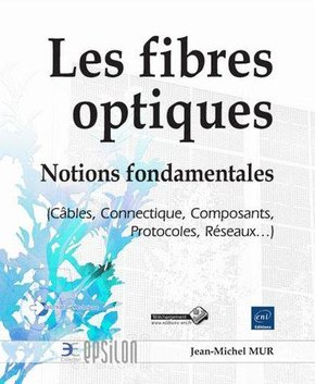 Les fibres optiques