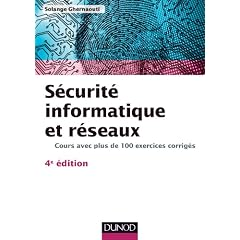S&eacute;curit&eacute; informatique et r&eacute;seaux