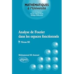 Analyse de Fourier dans les espaces fonctionnels