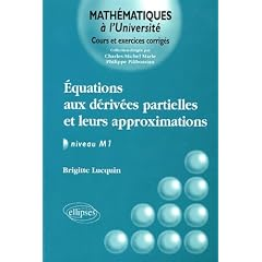 &Eacute;quations aux d&eacute;riv&eacute;es partielles et leurs approximations