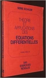 Théorie et applications des équations différentielles