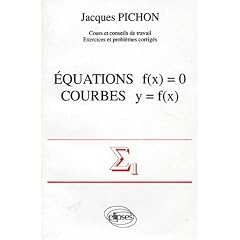 &Eacute;quations f(x) = 0, courbes y = f(x)