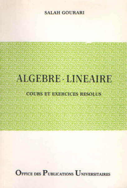 Alg&egrave;bre lin&eacute;aire