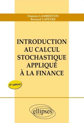 Introduction au calcul stochastique appliquée à la finance