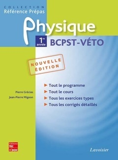 Physique, 1re année BCPST-Véto