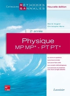 Physique, 2e année MP, MP*, PT, PT*