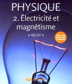 Physique 2, Electricité et magnétisme