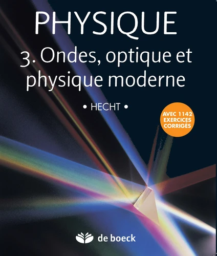 3 Ondes, optique et physique moderne