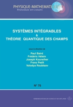 Systèmes intégrables & théorie quantique des champs