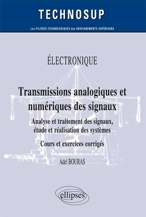 Transmissions analogiques et num&eacute;riques des signaux