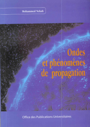 Ondes et Ph&eacute;nom&eacute;nes de Probagation