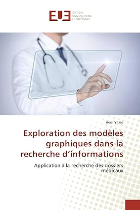 Exploration des mod&egrave;les graphiques dans la recherche d'informations