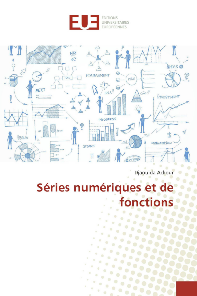 S&eacute;ries num&eacute;riques et de fonctions