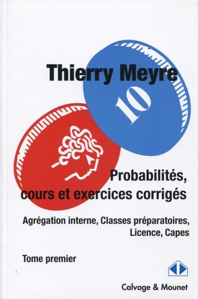 Probabilités, cours et exercices corrigés
