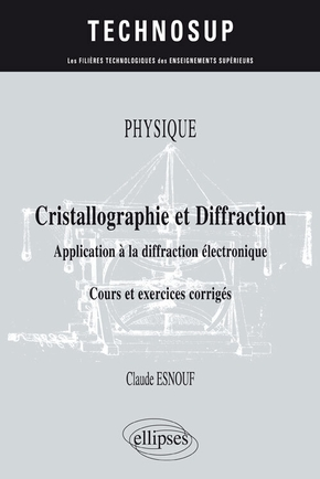 Cristallographie et diffraction