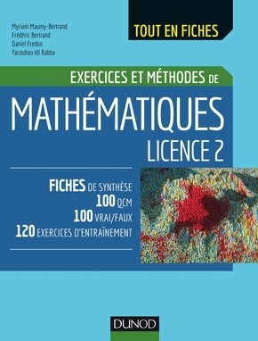 Exercices et méthodes de mathématiques - Licence 2