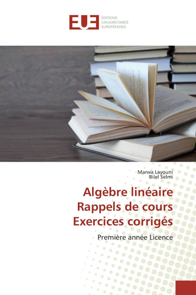 Algèbre linéaire Rappels de cours Exercices corrigés