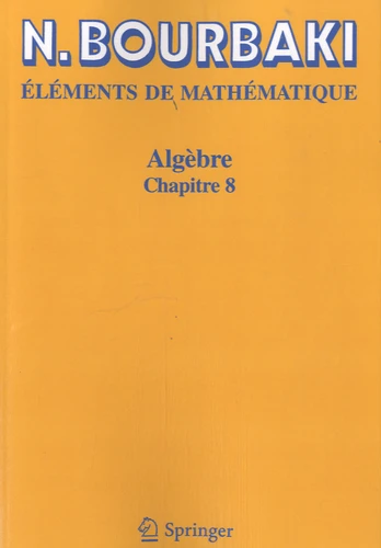 Algèbre - Chapitre 8 : Modules et anneaux semi-simples