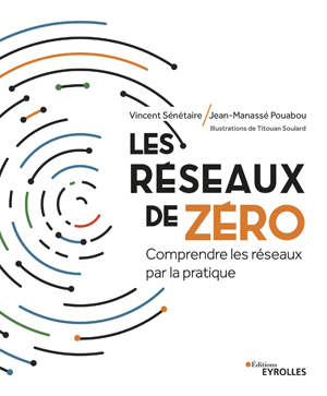 Les r&eacute;seaux de z&eacute;ro