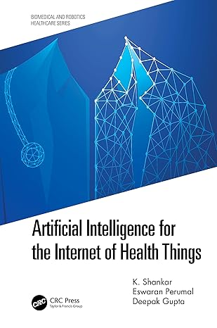 Artificial Intelligence for the Internet of Health Things