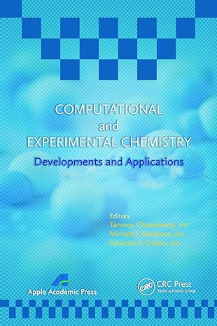 Computational and Experimental Chemistry Developments and Applications