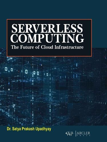 Serverless Computing: The Future of Cloud Infrastructure
