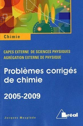 Problèmes corrigés de chimie 2005-2009 vignette