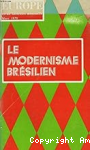 LE MODERNISME BRESILIEN
