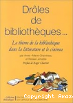 Drôles de bibliothèques