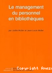 Le Management du personnel en bibliothèques