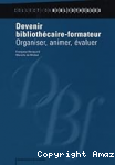 Devenir bibliothécaire-formateur