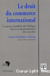 Le droit du commerce international